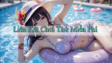 Liên kết Chơi thử miễn phí