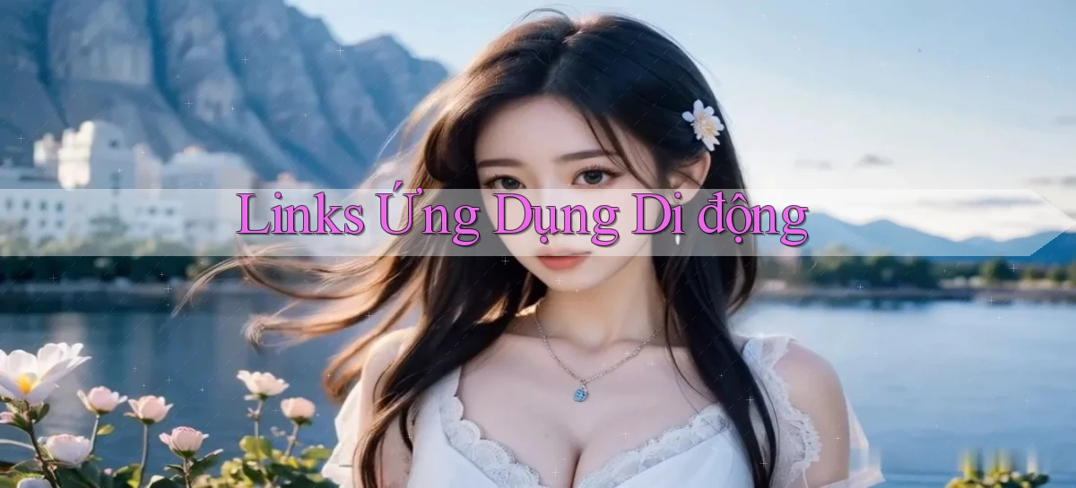 Links Ứng dụng di động